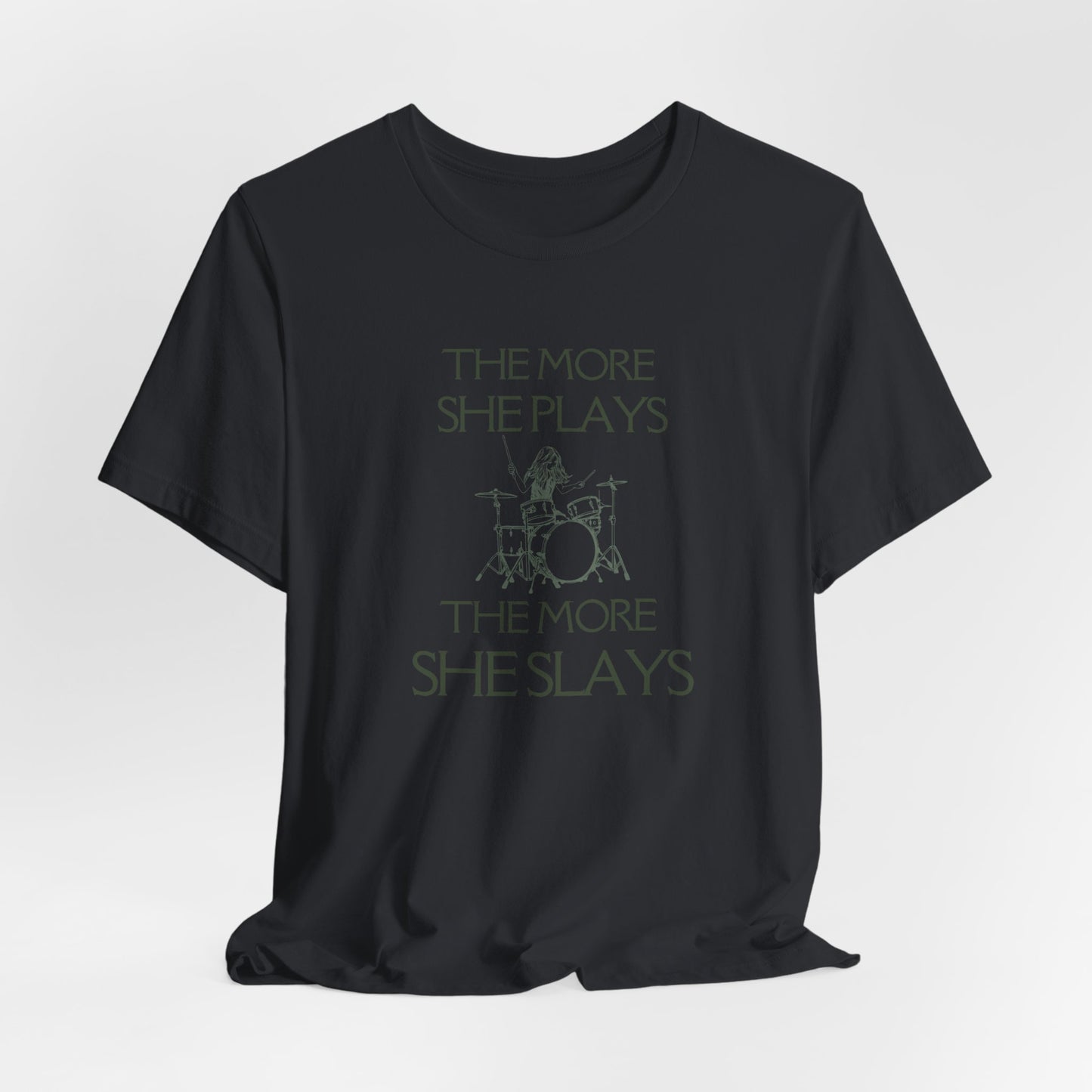 The More She Plays The More She Slays Tee