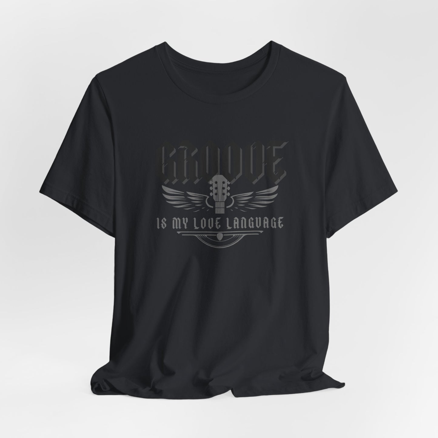 Groove Is My Love Language Tee