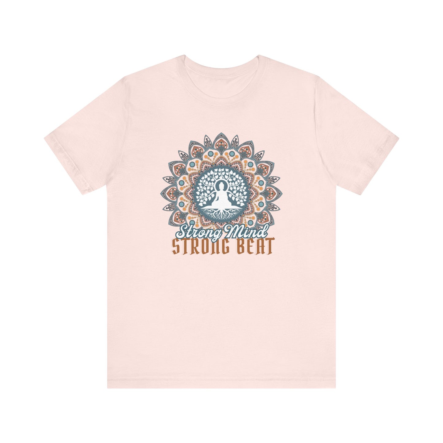 Buddha Meditation T-Shirt, Strong Mind Strong Beat (Light)