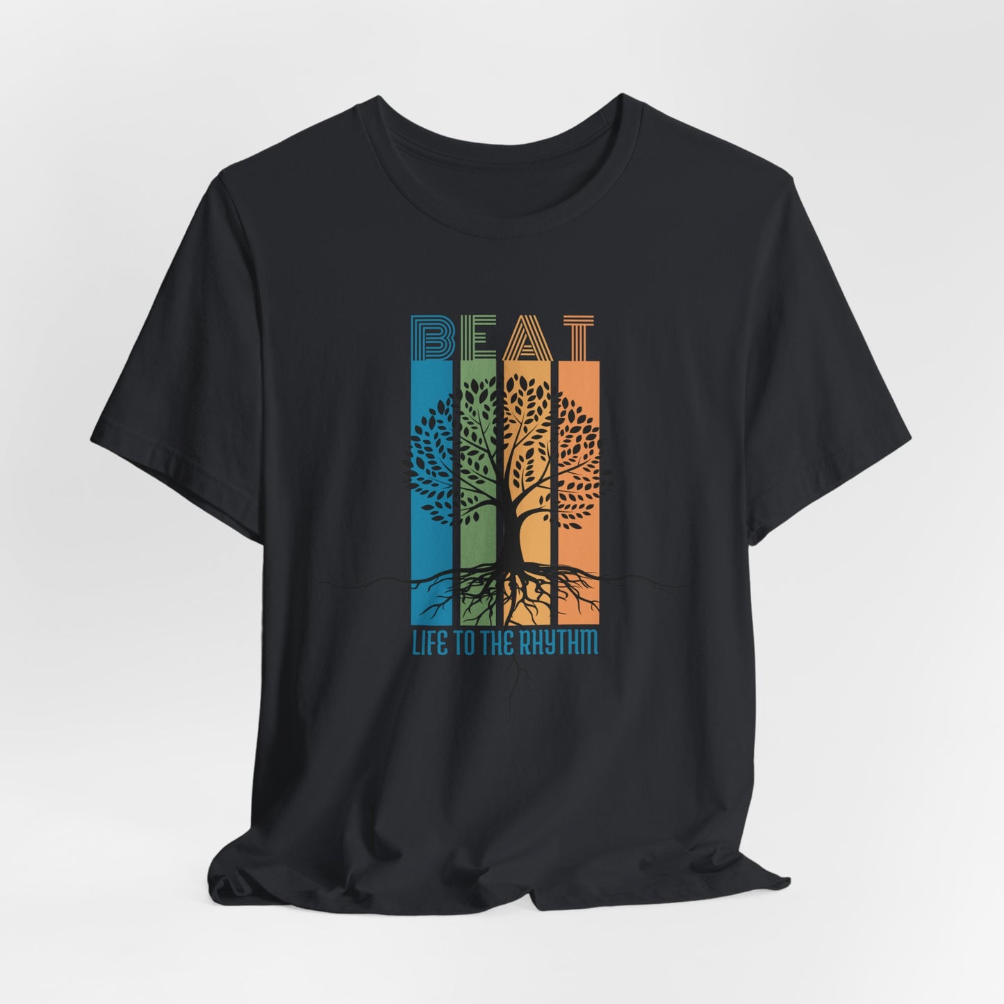 Beat Life To The Rhythm Unisex Jersey Short Sleeve Tee