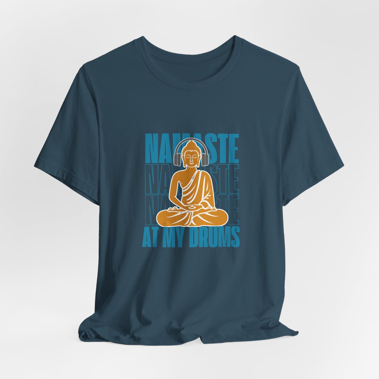 Namaste At My Drums Unisex Jersey Short Sleeve Tee