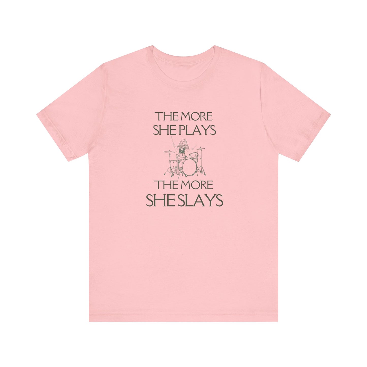 The More She Plays The More She Slays Tee