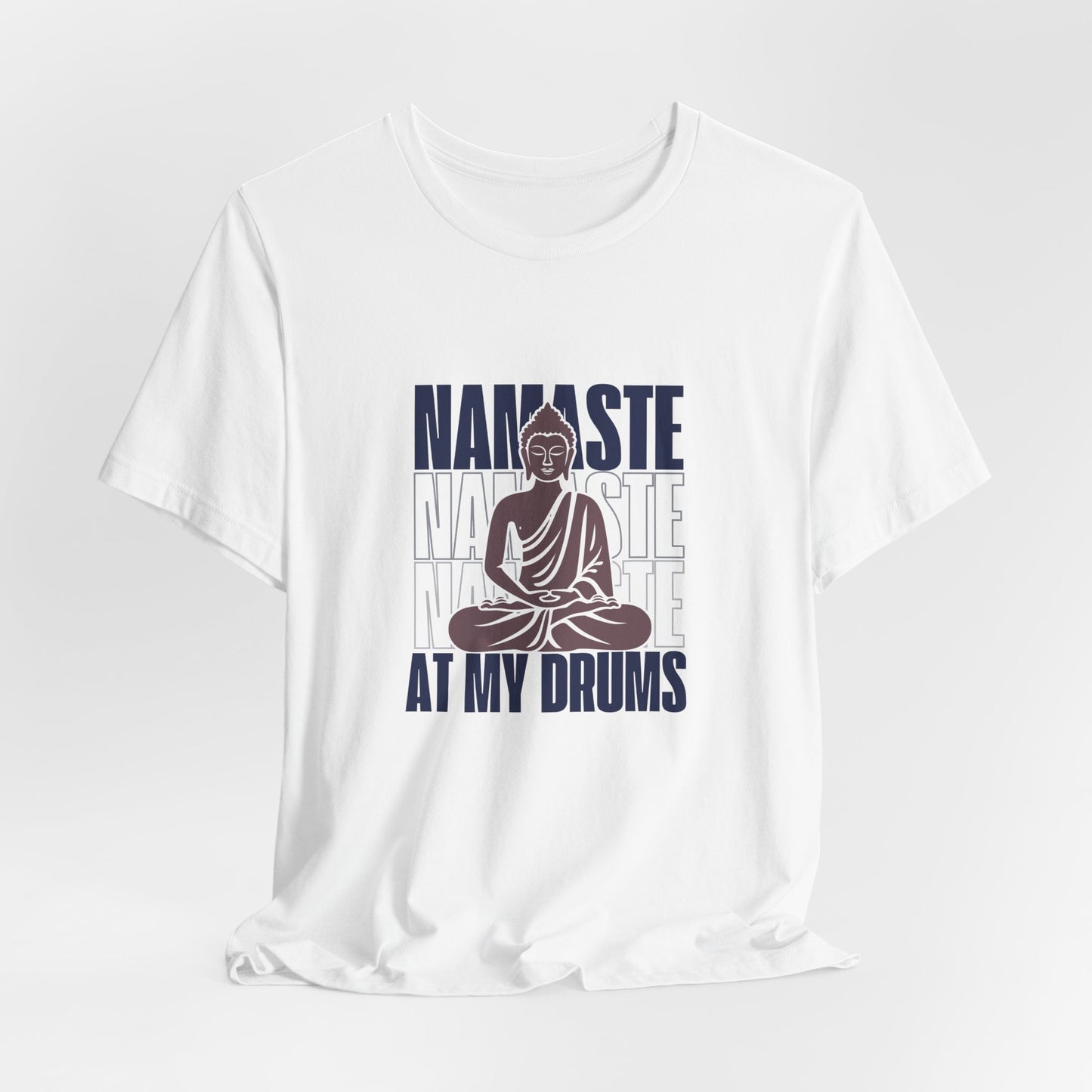 Namaste At My Drums Darker Unisex Jersey Short Sleeve Tee