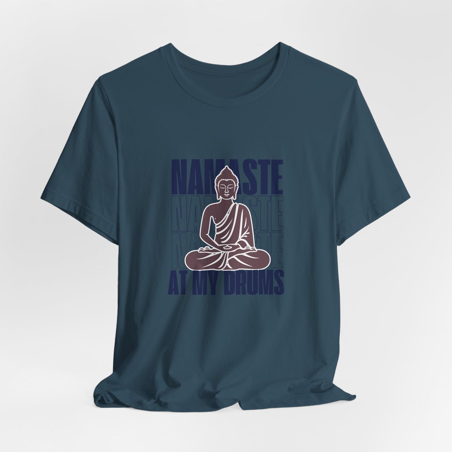 Namaste At My Drums Darker Unisex Jersey Short Sleeve Tee