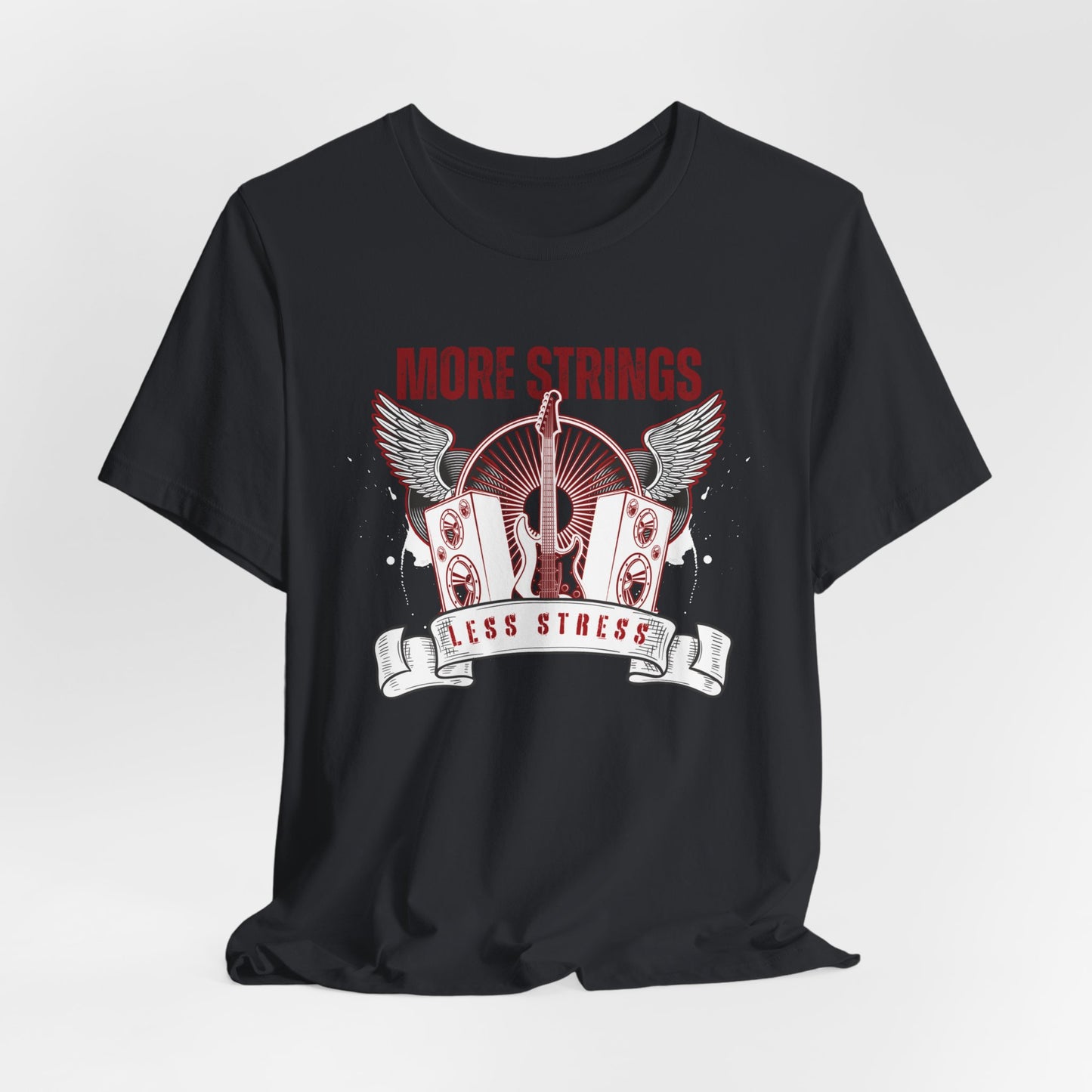 More Strings Less Stress Tee