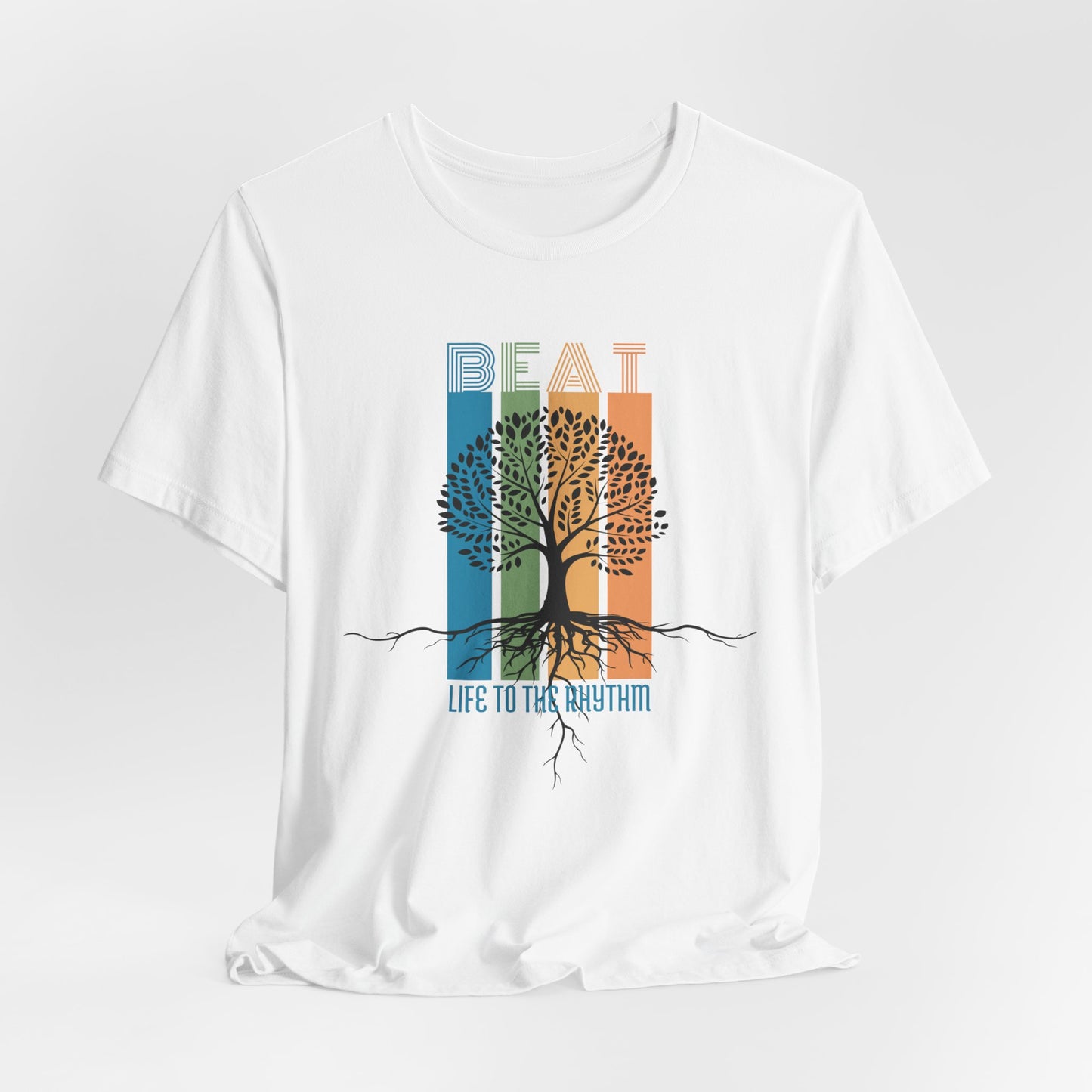 Beat Life To The Rhythm Unisex Jersey Short Sleeve Tee