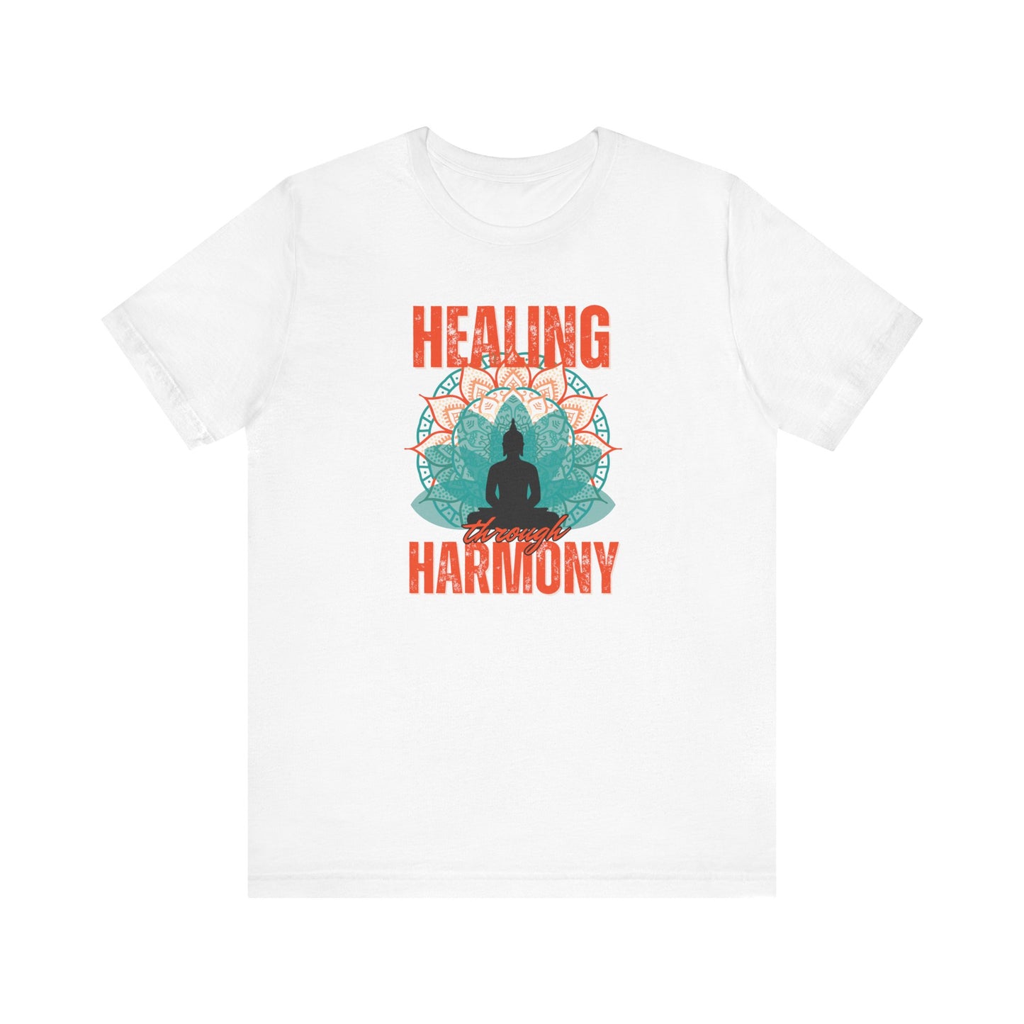 Healing Through Harmony T-Shirt