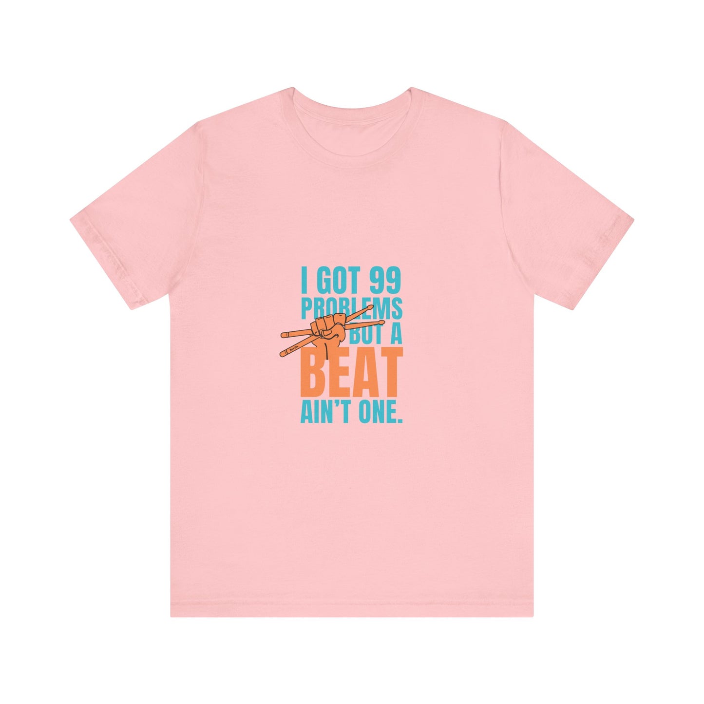 99 Problems Unisex Jersey Short Sleeve Tee