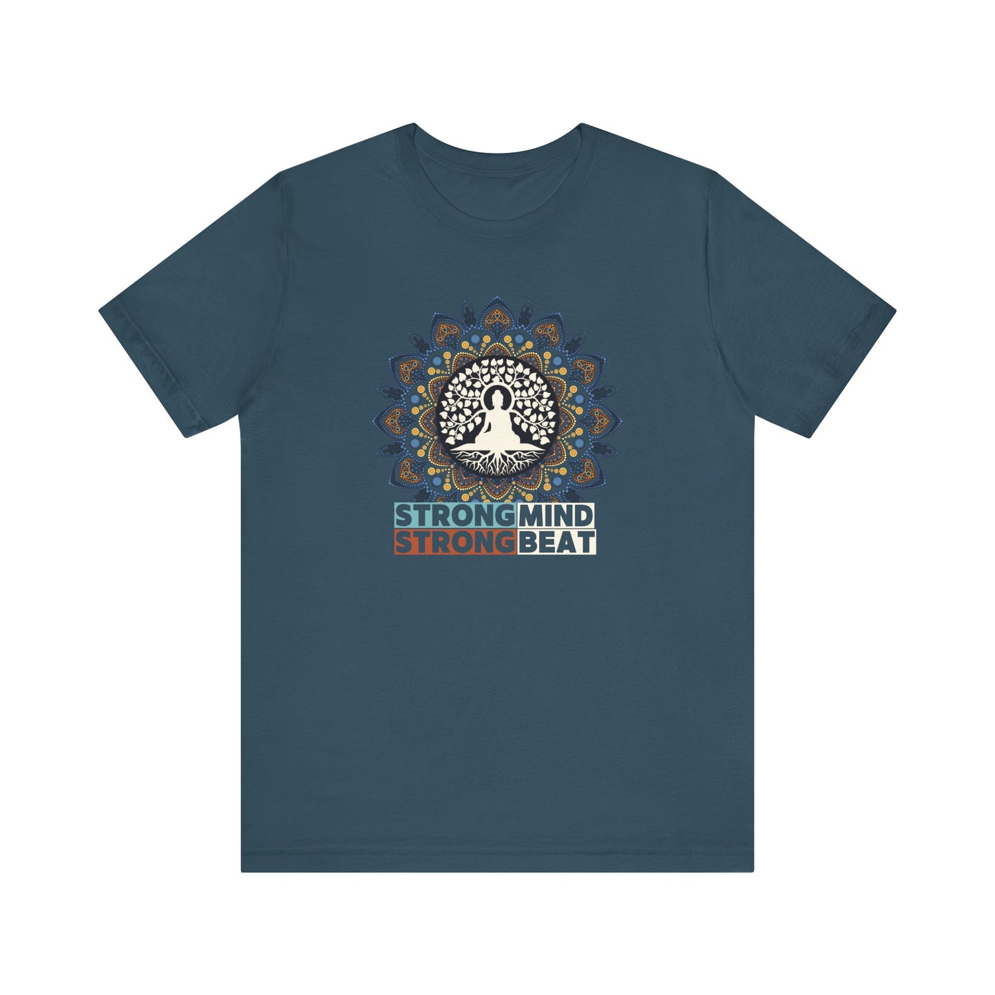 STRONG MIND STRONG BEAT Unisex Jersey Short Sleeve Tee