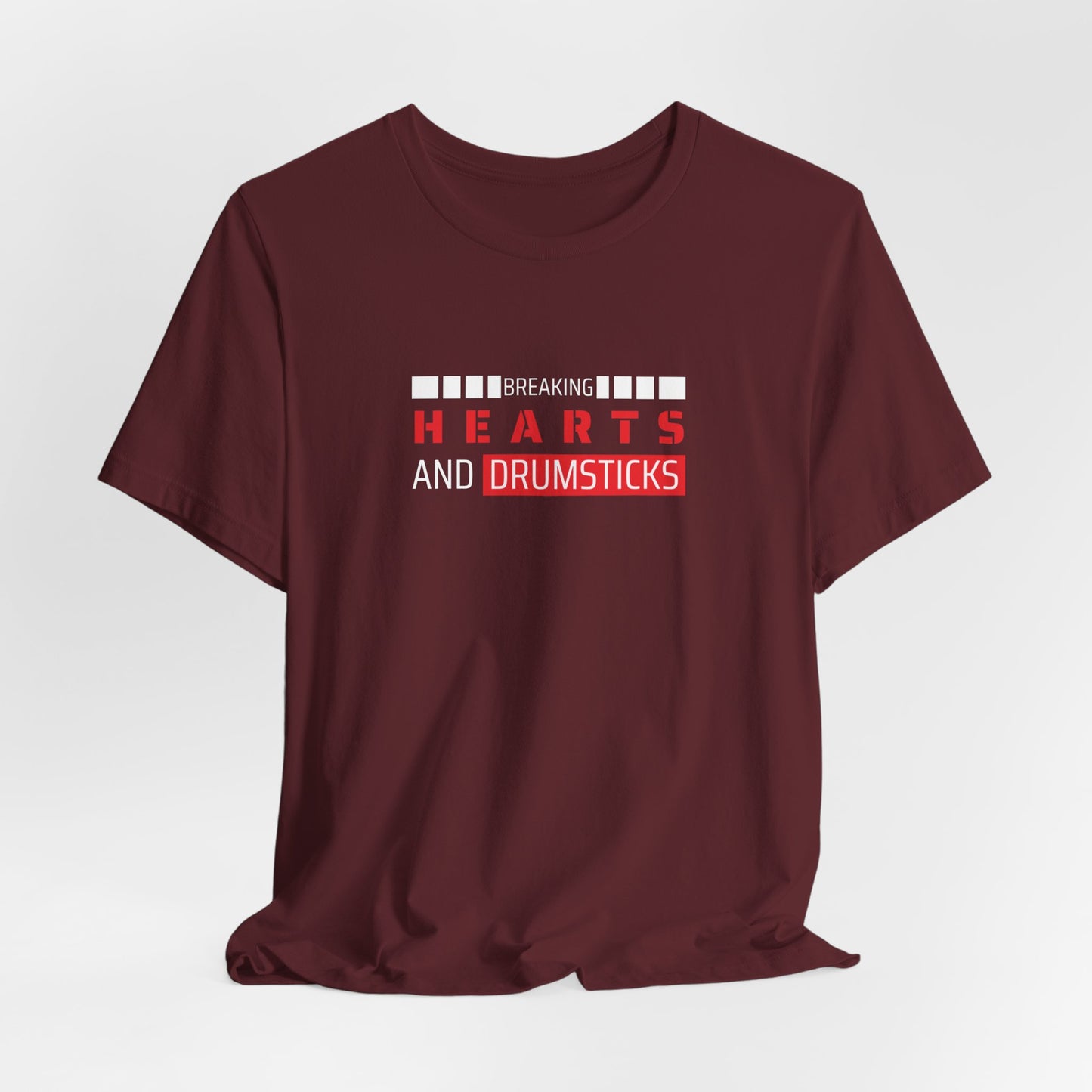Breaking Hearts and Drumsticks Tee