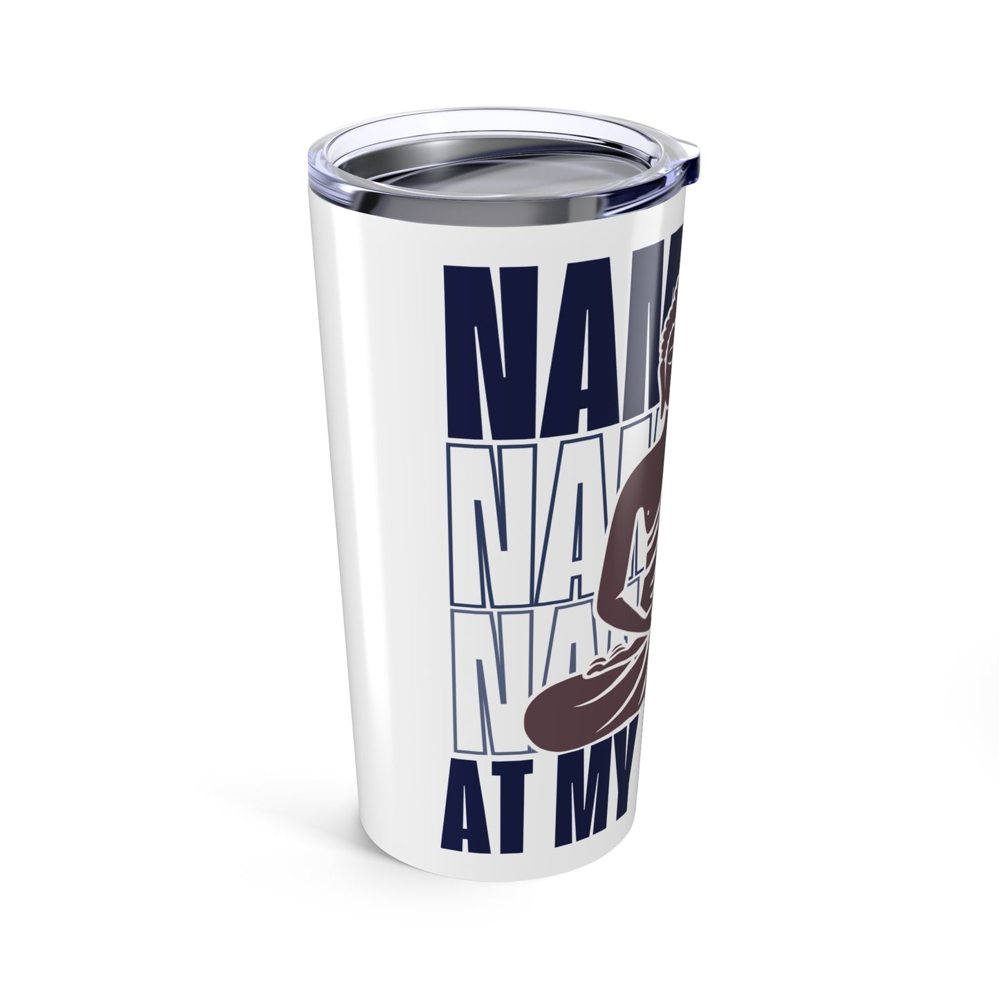 NAMASTE AT MY DRUMS Tumbler 20oz