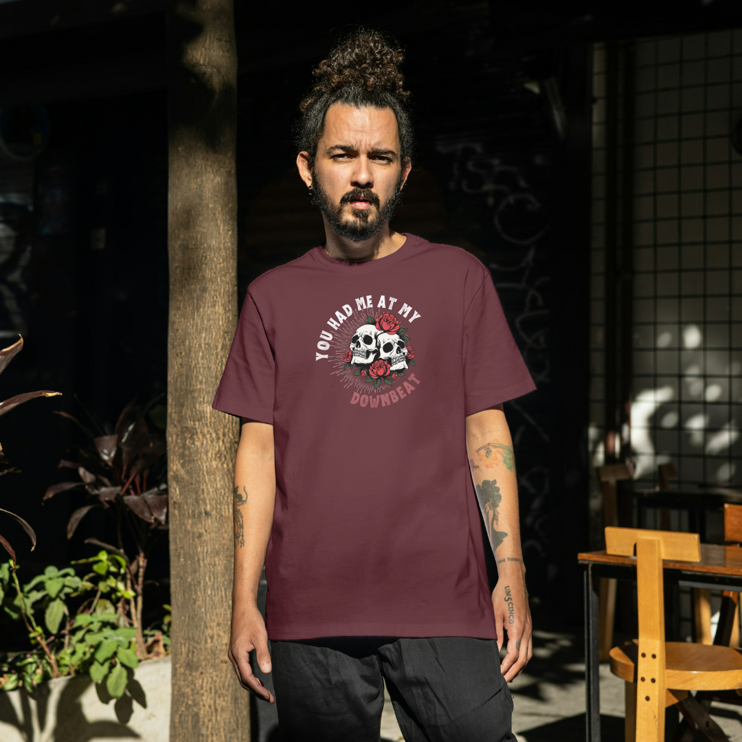 You Had Me At My Downbeat Tee