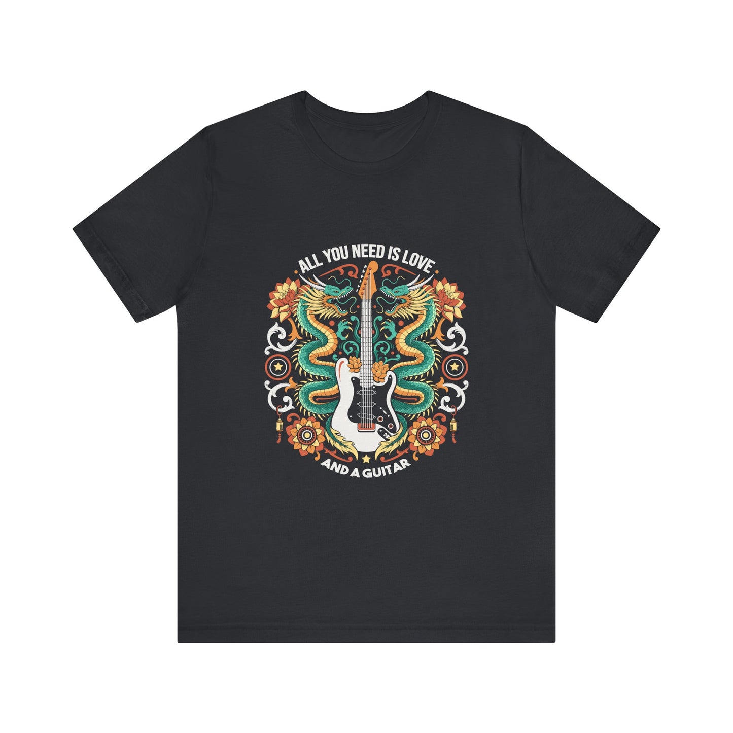 All You Need Is Love and a Guitar And Unisex Jersey Short Sleeve Tee