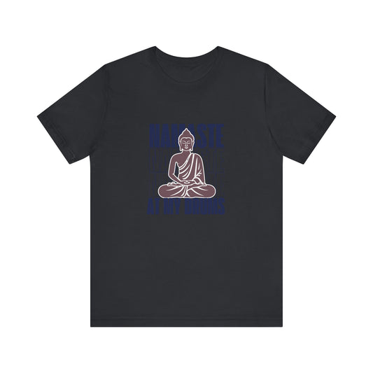NAMASTE AT MY DRUMS DARKER Unisex Jersey Short Sleeve Tee